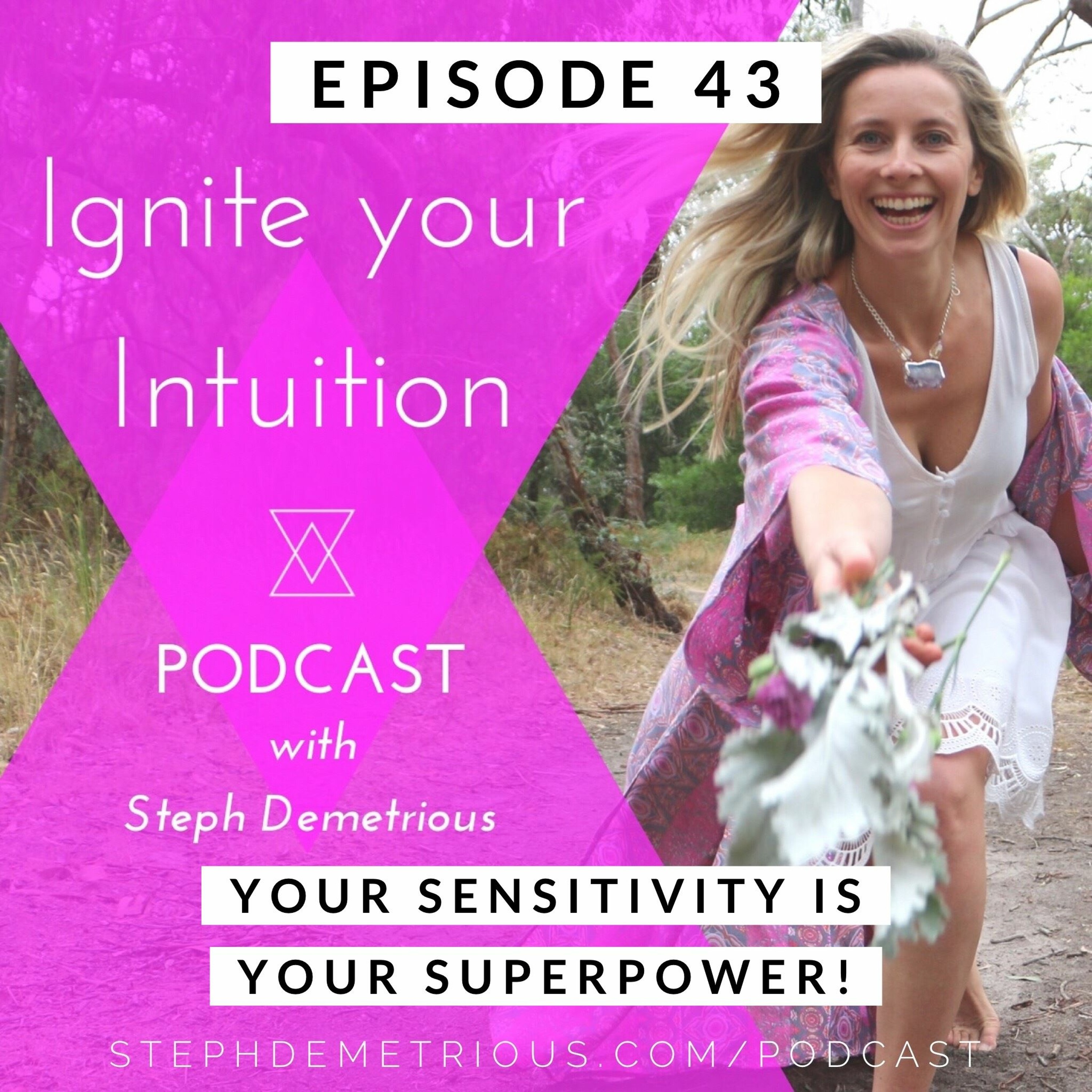 #43 - Your Sensitivity Is Your Superpower episode artwork