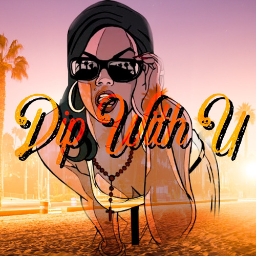 Dip With U - HollowS ft. 40 & ZB.m4a