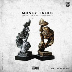 Money Talks ft. Diba Shortsteiger