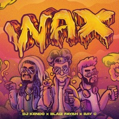 Bay-C Feat. Blaiz Fayah - Wax Remix ★Dϳ Jλнlιςε
