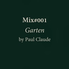 Paul Claude - Mix#001