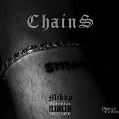 CHAINS