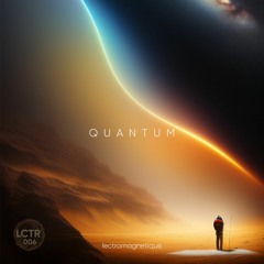 Quantum EP | Preview [LCTR006]