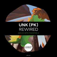 PREMIERE: UNK - Rewired (Original Mix)