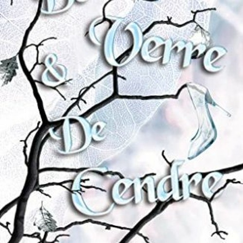 Télécharger eBook De Verre et de Cendre (French Edition) en format epub dtF78