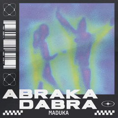 Abrakadabra