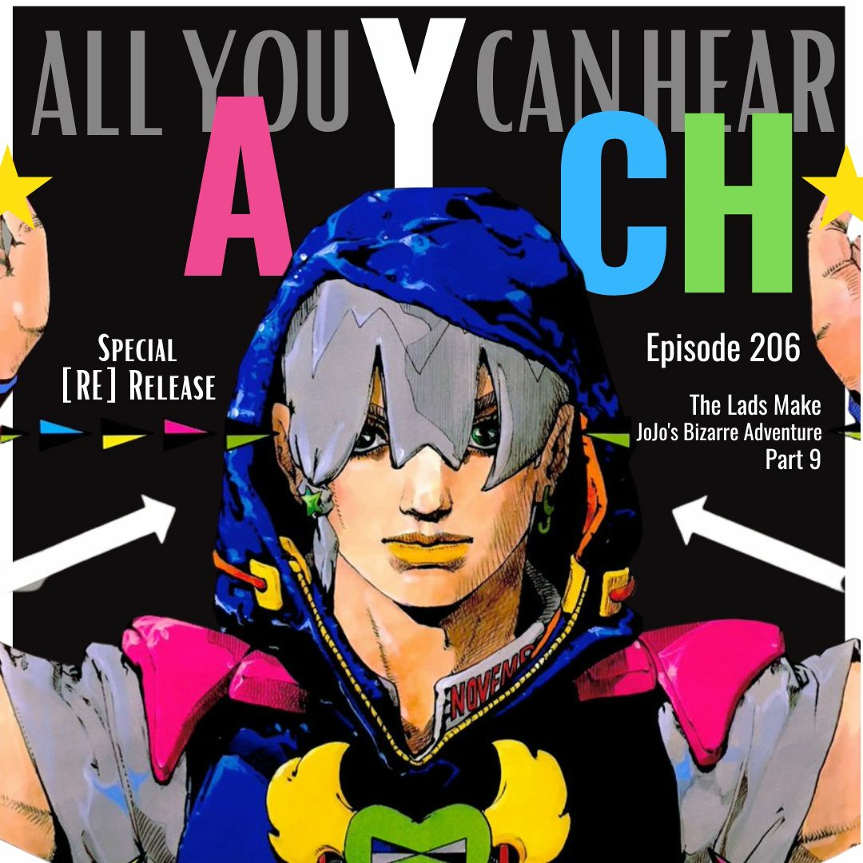 Special Re-Release: The Lads Make JoJo's Bizarre Adventure, Part 9! episode artwork