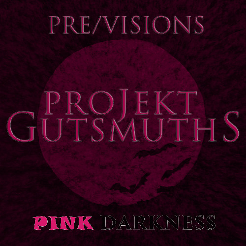 Pink Darkness (Feat. Greta Brinkman) (PreVersion)