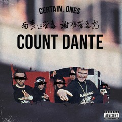 COUNT DANTE | BOBBY CRAVES • MORTXGRIM • FULLY G • CLANARCHY