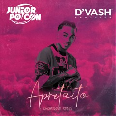 Ozuna X Boza - Apretaito  'Cachengue Remix' (Junior Poicon X D'VASH)