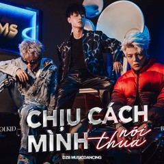RHYDER ft. BAN x COOLKID x CHỊU CÁCH MÌNH NÓI THUA x DEEZAYBIN MIX