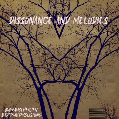 Dissonance & Melodies