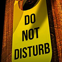 [ACCESS] KINDLE 📔 Do Not Disturb: An addictive psychological thriller by  Freida McF