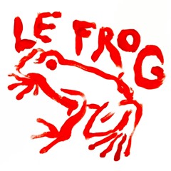 Le Frog INSTRUMENTALES #0 (FREESTYLE DISPO)