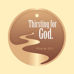 Thirsting for God