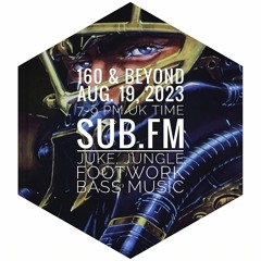 160 & Beyond 19-Aug-2023 Sub FM
