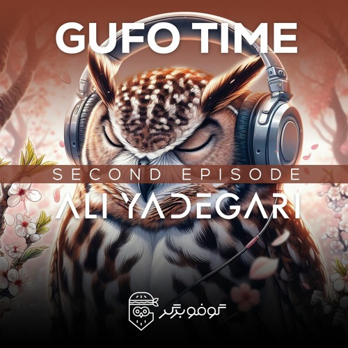 GUFO TIME - Episode 2