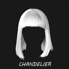 Sia - Chandelier [DowhigaWoco 2025 Bootleg]