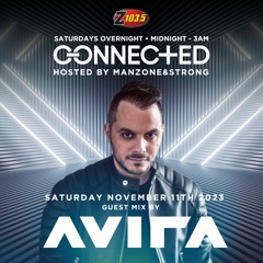 Connected Radio With Manzone & Strong (AVIRA Guest Mix - Nov 11 2023)