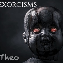 Exorcisms