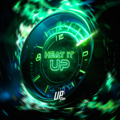 Upflex - Heat it UP