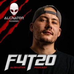 ALIENATOR PODCAST featuring F4T20