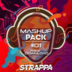 Strappa Mashup Pack Vol.1 (Tribal House & Progressive) Free Download