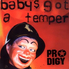 FREE DOWNLOAD | Prodigy - Baby's Got a Temper - (Johnny Piras Edit)