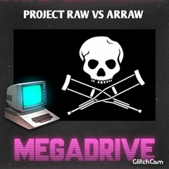 Project Raw Vs Arraw ( volume 1 )