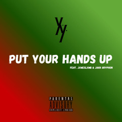Put Your Hands Up