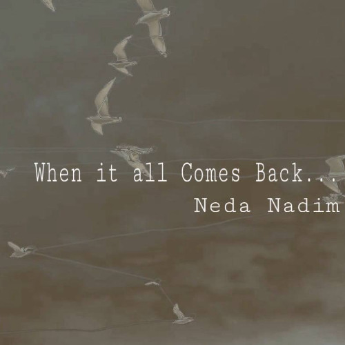 When it all Comes Back...