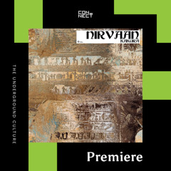 PREMIERE: Kakura - Nirvaan [Sounds of Khemit]