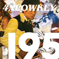 4xlowkey - I95