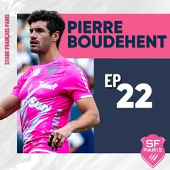 #22 Pause Rugby avec Pierre Boudehent (Stade Français Paris)