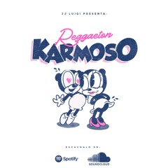 Dj Luigi - Reggaeton Karmoso 16