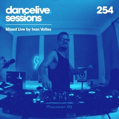 Dance Live Sessions #254
