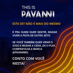 This is PAVANNI