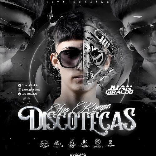 LOS ROMPE DISCOTECAS 001 (BY DJ JUAN GIRALDO)