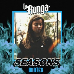 LA BUNGA SEASONS - WINTER