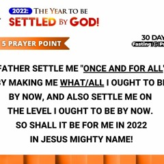 2022 Beginning of the Year Fasting & Prayers (Day 5)