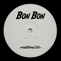 nebula - Bon Bon