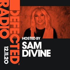 Defected Radio Show hosted by Sam Divine - 12.11.20