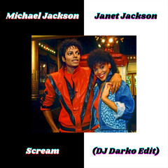Michael Jackson & Janet Jackson - Scream (DJ Darko Edit) Free Download