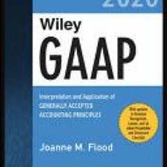 [Download Book] Wiley GAAP 2021: Interpretation and Application of Generally Accepted Accounting Pri