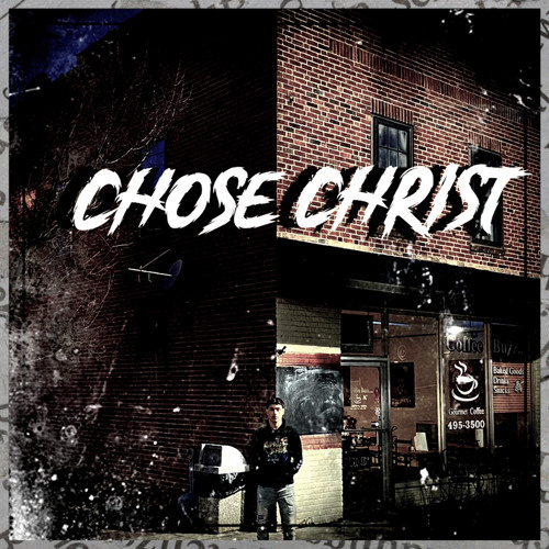 MikeySoChristian “Chose Christ”