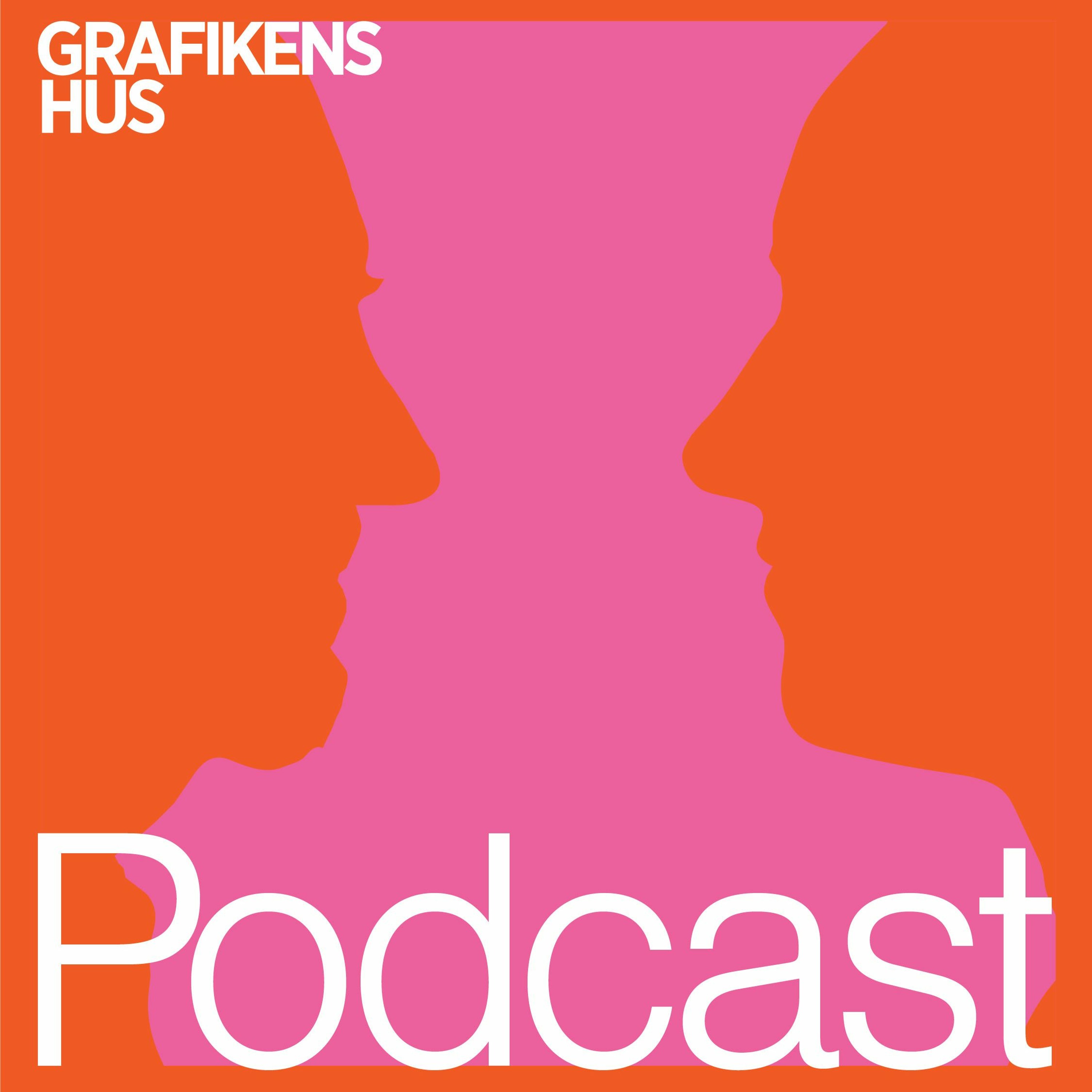 Grafikens Hus Podcast