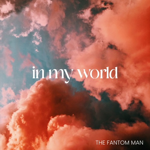 in my world