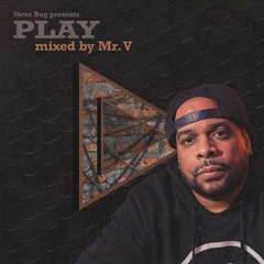 Steve Bug presents Play - mixed by Mr. V