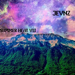 JEVNZ Presents: Summer Heat v2