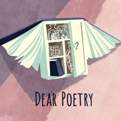 Dear Poetry Trailer